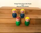 Vintage Fisher Price Little People Girls