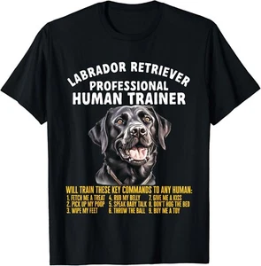 Professional Human Trainer Labrador Retriever Gift Unisex T-Shirt - Picture 1 of 3
