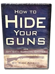 Wie man seine Waffen versteckt: Off-Grid-Überlebens-Caches von Sam Adams - DVD - Bild 1 von 3