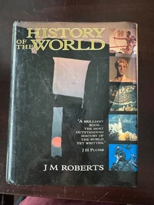History of the World by J. M. Roberts (Hardcover) - Picture 1 of 2