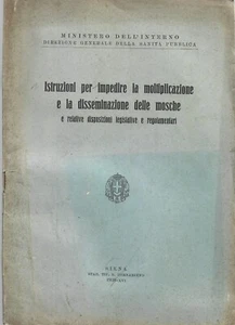 Istruzioni per impedire la moltiplicazione delle Mosche Siena 1938 Min. Interno - Imagen 1 de 1