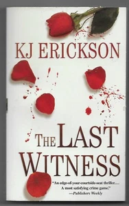 Mars Bahr Mysteries Ser.: The Last Witness by K. J. Erickson (2004, Mass Market) - Picture 1 of 2