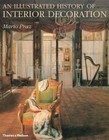 An Illustrated History of Interior Decoration: From Pompeii to Art Nouveau, Praz