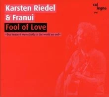 Fool of Love von Riedel,Karsten, Franui | CD | Zustand sehr gut - Bild 1 von 2