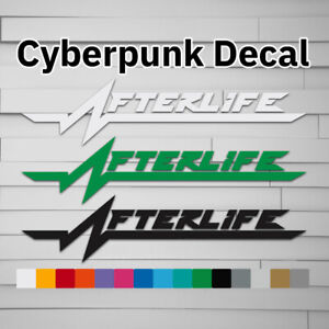 Autocollant vinyle Cyberpunk Afterlife (autocollant, fenêtre d'ordinateur portable voiture gobelet bouteille d'eau