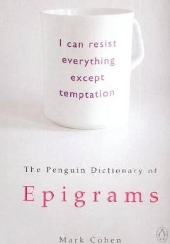 The Penguin Dictionary of Epigrams (Penguin Reference Books) - Paperback - GOOD Foto 1 de 1