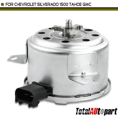 Motor de refrigeración del ventilador del radiador para Chevrolet Silverado 1500 Tahoe GMC Sierra 1500 Foto 1 de 4