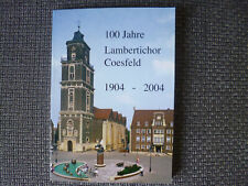 100 Jahre Lambertichor Coesfeld 1904 - 2004 / Festschrift