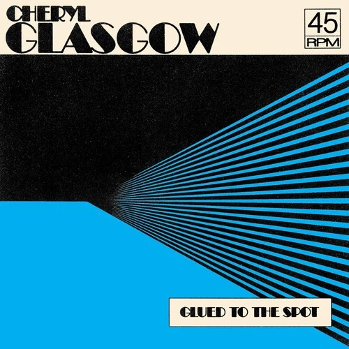 Cheryl Glasgow - Glued To The Spot - Clear Blue [Used Very Good 7" Vinyl] Blue, Foto 1 de 1