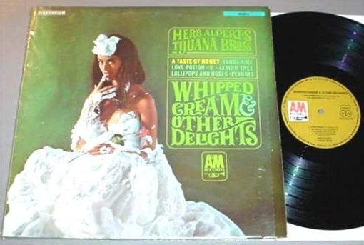 HERB ALPERT & TIJUANA BRASS IMPORT LP - Whipped Cream - Image 1 of 1