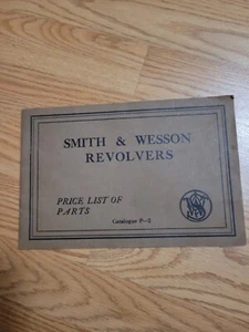 Smith & Wesson Revolvers Price List of Parts Catalogue P-2 - Picture 1 of 3
