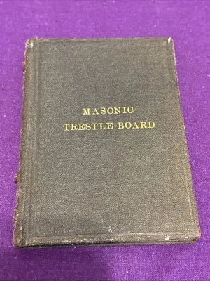 Freemasonry  "A Trestle-Board " Grand Lodge Mass - 1876 1st Pocket Size MASONS - Image 1 of 4