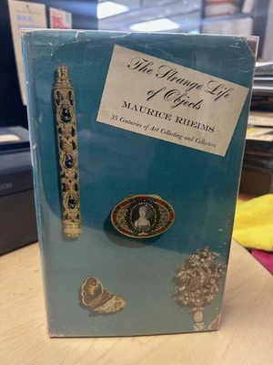 COLLECTING "The Strange Life of Objects" Maurice Rheims HC/DJ 1st US ed. 1961 - Image 1 of 4