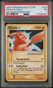 PSA 1 Gold Star Pikachu 104/110 EX Holon Phantoms - Picture 1 of 3