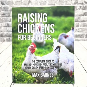 Raising Chickens For Beginners - Picture 1 of 2