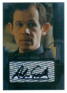ADAM GODLEY "FATHER YBARRA AUTOGRAPH CARD" X-FILES MOVIE I WANT TO BELIEVE