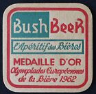 Ancien Sous-Bock Bière Bush Beer Médaille D'or 1962 Olympiades Bière Coaster 3