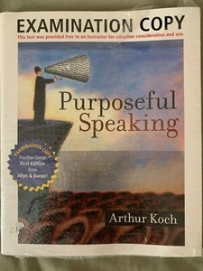 Purposeful Speaking By Arthur Koch First Edition"New-Still Sealed" - Foto 1 di 2