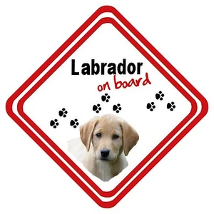 Labrador On Board Personalised Car Window Sign Have It Your Way - Picture 1 of 3