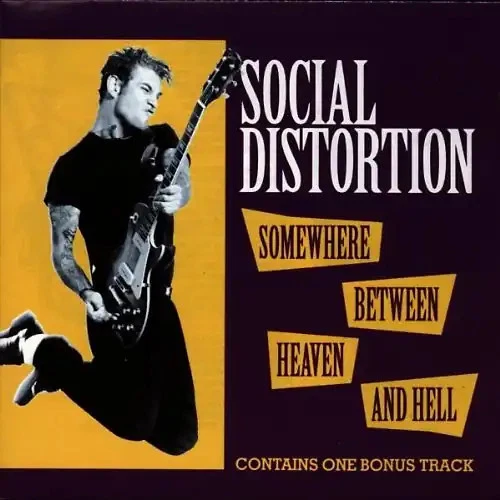 Social Distortion - Somewhere Between Heaven and Hell - Bild 1 von 1