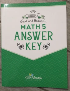 Math 5 Answer Key (The Good and the Beautiful) - Picture 1 of 2