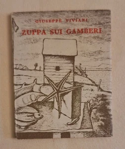 GIUSEPPE VIVIANI ZUPPA SUI GAMBERI SCHEIWILLER 1969 - Foto 1 di 1
