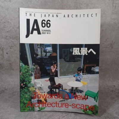 JA 66　Towards a New Architecturescape Ryue Nishizawa SouFujimoto GoHasegawaJapan - Image 1 of 4