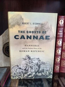 The Ghosts of Cannae_Robert O’Connell_HCDJ_1st Edition / 3rd Prnt_2010_Very Good - Imagen 1 de 12