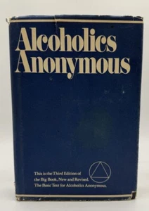 Vintage Alcoholics Anonymous 1976 3rd Edition 11th Printing 1982 HC DJ - Imagen 1 de 23