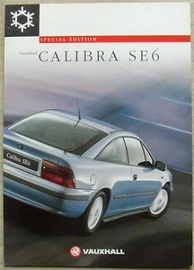 VAUXHALL CALIBRA SE6 Special Edition Car Sales Brochure May 1996 #V10424 - Picture 1 of 4