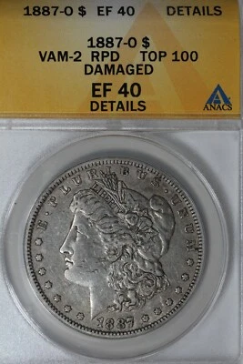 1887 - O VAM 2 RPD TOP 100 DAMAGED XF EF 40 DETAILS,  ANACS,  Morgan Silver  $1  - Image 1 of 2