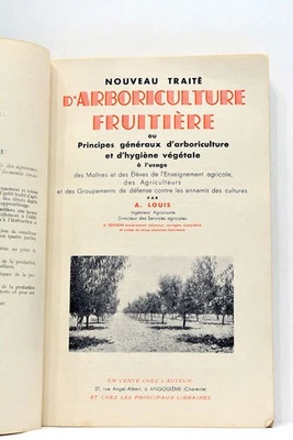 LOUIS NOUVEAU TRAITÉ D'ARBORICULTURE FRUITIÈRE ILLUSTRATIONS ANGOULÊME 1946 - Photo 1/4