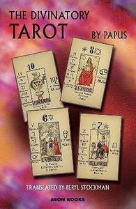 The Divinatory Tarot, Papus,  Paperback
