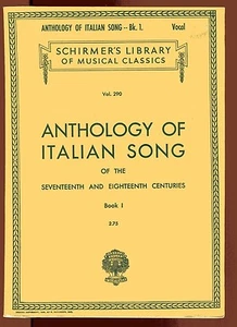 ANTHOLOGY OF ITALIAN SONG 17th & 18th Century Voice & Piano 1926 59 songs - Picture 1 of 1