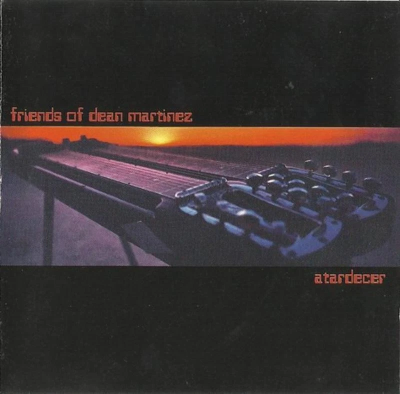 Friends Of Dean Martinez - Atardecer CD - Bild 1 von 1