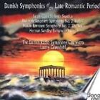 Danish Symphonies Of The Late Romantic P Danish Symphonies-Late Romantic P (Cd)