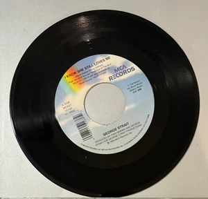 George Strait – I Know She Still Loves Me (Vinyl, 7", 45 RPM, Single) - Picture 1 of 1