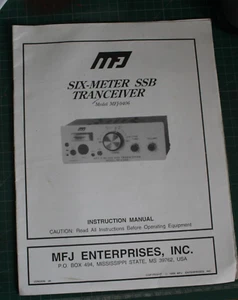 MFJ ~ SIX METER ~MODEL MFJ-9406 ORIGINAL INSTRUCTION MANUAL - Picture 1 of 3