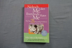 Nobody Likes Me, Everybody Hates Me : Top 25 Friendship Problems & How to solve - Imagen 1 de 5