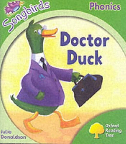 Oxford Reading Tree: Stage 2: Songbirds: Doctor Duck (Ort Songbirds Phonics Sta - Image 1 of 1