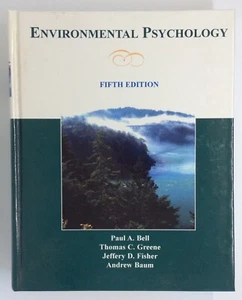 Environmental Psychology, 5e, by Bell, Greene, Fisher & Baum, Hardcover - NEW - Imagen 1 de 5