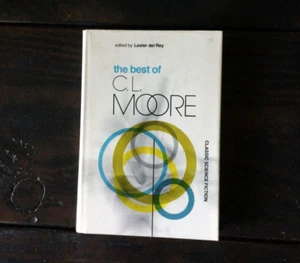 The Best of C. L. Moore - Picture 1 of 2