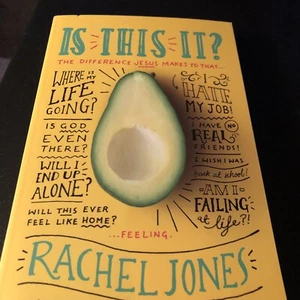 Is This It? : The Difference Jesus Makes to That 'where-Is-My-Life Rachel Jones - Picture 1 of 2