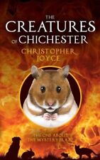 The Creatures Of Chichester: The One About The Mystery Blaze