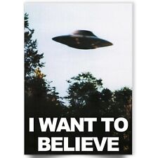 I Want To Believe UFO Poster Print The X-Files Television TV A5 A4 A3 Art Print