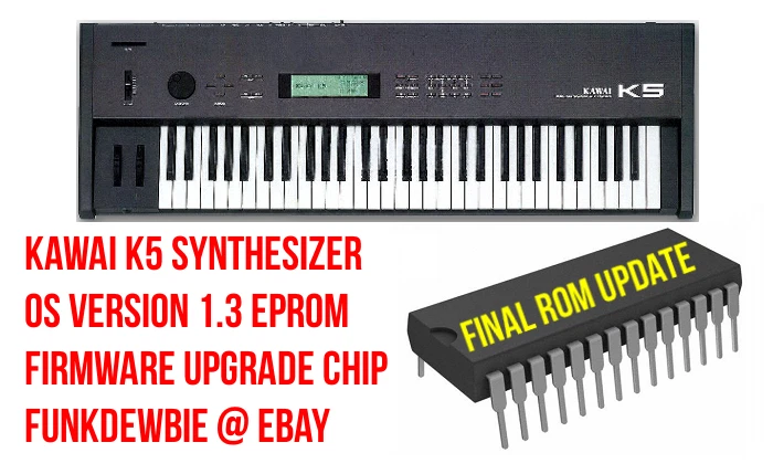 Kawai K5 OS v1.3 EPROM Firmware Upgrade KIT / Brand New ROM Final Update Chip - Image 1 of 1