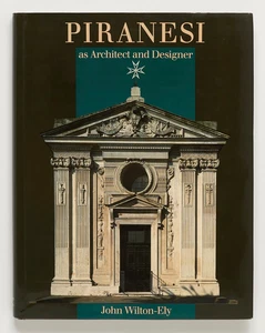 PIRANESI: As Architect & Designer - John Wilton-Ely - Pierpoint Morgan/Yale 1993 - Picture 1 of 2