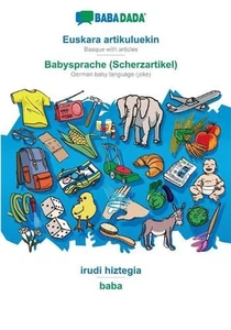 Euskara artikuluekin - Babysprache (Scherzartikel), irudi hiztegia: BABADADA Bas - Picture 1 of 1