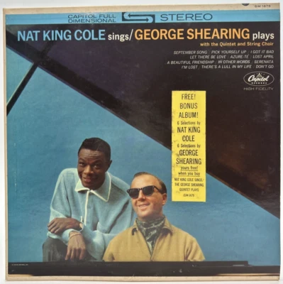 NAT KING COLE Sings/ GEORGE SHEARING Plays" LP 1962 Capitol Records SW-1675 UC - Image 1 of 4