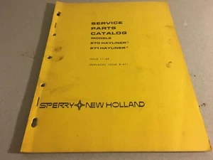 Nov 1968 Speery New Holland Service Parts Catalog Models 270 271 Hayliner - Picture 1 of 3